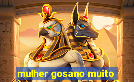 mulher gosano muito